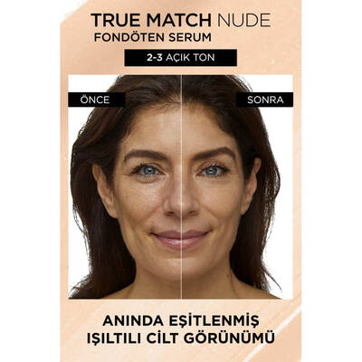 L'Oréal Paris True Match Nude Fondöten Serum 2-3 Light - 4